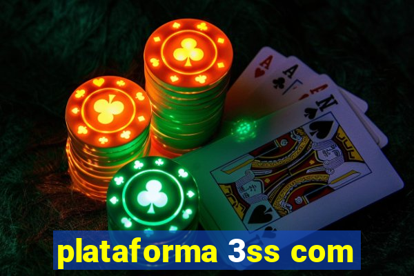 plataforma 3ss com